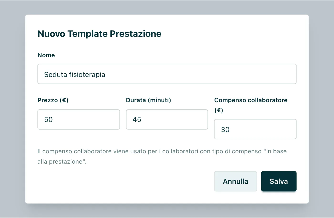 Nuova prestazione Nome, prezzo, durata e compenso collaboratore.