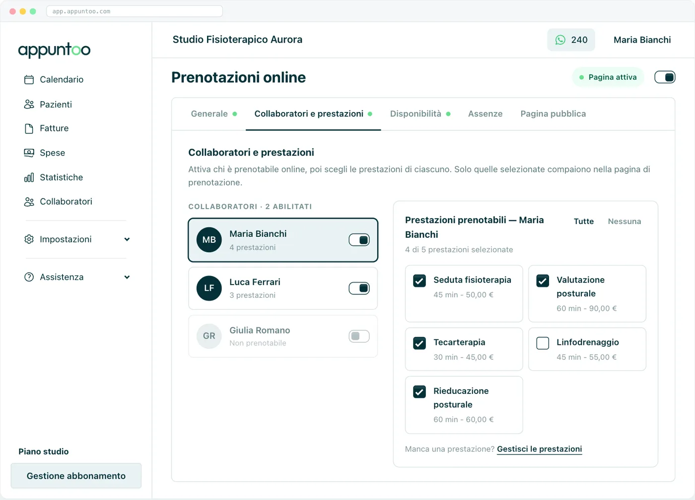 Scheda Collaboratori e prestazioni A sinistra chi è prenotabile, a destra le prestazioni selezionate per il collaboratore evidenziato.